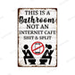 Funny Vintage Bathroom Sign - Retro Toilet Humor Metal Wall Plaque