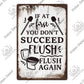 Funny Vintage Bathroom Sign - Retro Toilet Humor Metal Wall Plaque